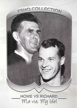 2021 FSHQ Collection Howe vs Richard #14 Maurice Richard / Gordie Howe Front