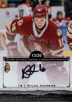2021-22 Extreme Acadie-Bathurst Titan (QMJHL) - Autographs #6 Dylan Andrews Front