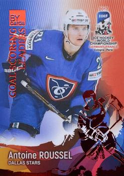 2017 BY Cards IIHF World Championship: Goal Scoring Leaders #GSL05 Antoine Roussel Front