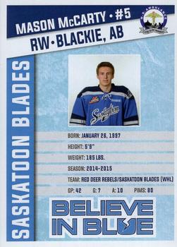 2015-16 Saskatoon Blades (WHL) #2 Mason McCarty Back