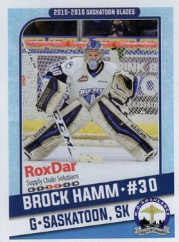 2015-16 Saskatoon Blades (WHL) #7 Brock Hamm Front