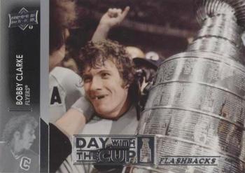 2021-22 Upper Deck - Day with the Cup Flashbacks #DCF-7 Bobby Clarke Front
