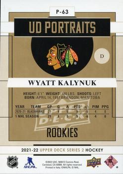 2021-22 Upper Deck - UD Portraits #P-63 Wyatt Kalynuk Back