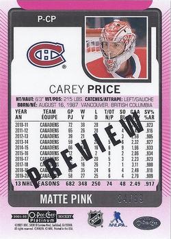 2021-22 O-Pee-Chee - OPC Platinum Preview Matte Pink #P-CP Carey Price Back