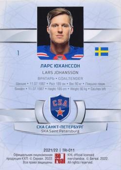 2021-22 Sereal KHL The 14th Season Collection - Leaders Trio #TRI-011 Lars Johansson Back