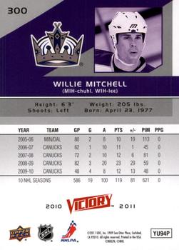 2010-11 Upper Deck - 2010-11 Upper Deck Victory Update Gold #300 Willie Mitchell Back
