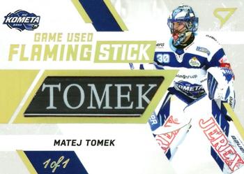 2021-22 SportZoo Tipsport ELH - Flaming Stick Nameplate #FS-MT Matej Tomek Front