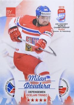 2016 BY Cards IIHF World Championship (Unlicensed) #CZE-009 Milan Doudera Front