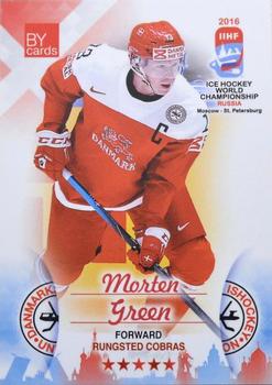 2016 BY Cards IIHF World Championship (Unlicensed) #DEN-015 Morten Green Front