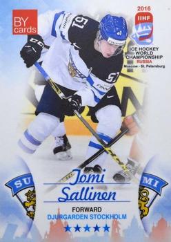 2016 BY Cards IIHF World Championship (Unlicensed) #FIN-019 Tomi Sallinen Front