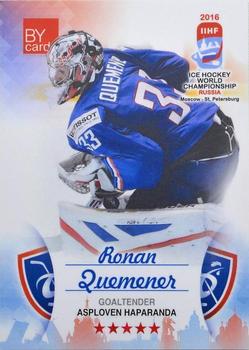 2016 BY Cards IIHF World Championship (Unlicensed) #FRA-001 Ronan Quemener Front