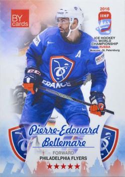 2016 BY Cards IIHF World Championship (Unlicensed) #FRA-019 Pierre-Edouard Bellemare Front