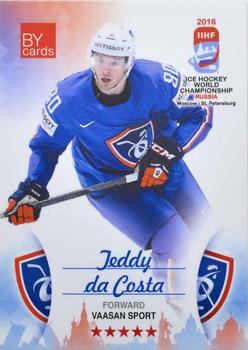 2016 BY Cards IIHF World Championship (Unlicensed) #FRA-023 Teddy da Costa Front