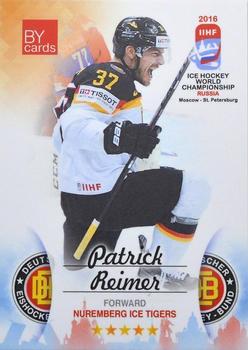 2016 BY Cards IIHF World Championship (Unlicensed) #GER-017 Patrick Reimer Front
