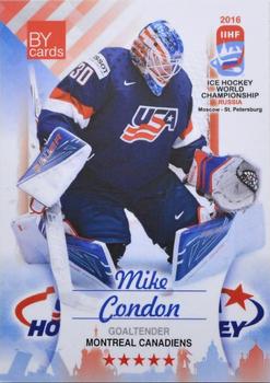 2016 BY Cards IIHF World Championship (Unlicensed) #USA-002 Mike Condon Front