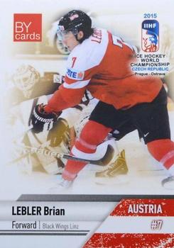 2015 BY Cards IIHF World Championship (Unlicensed) #AUS-08 Brian Lebler Front