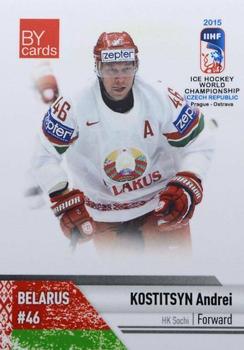 2015 BY Cards IIHF World Championship (Unlicensed) #BLR-18 Andrei Kostitsyn Front