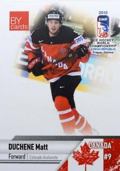 2015 BY Cards IIHF World Championship (Unlicensed) #CAN-12 Matt Duchene Front