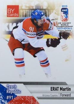 2015 BY Cards IIHF World Championship (Unlicensed) #CZE-23 Martin Erat Front
