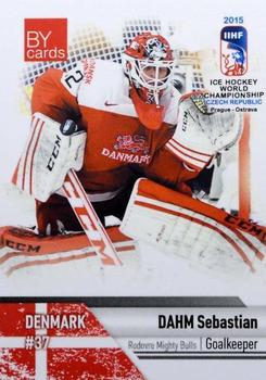 2015 BY Cards IIHF World Championship (Unlicensed) #DEN-02 Sebastian Dahm Front
