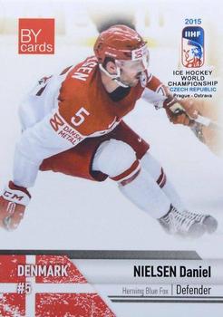 2015 BY Cards IIHF World Championship (Unlicensed) #DEN-03 Daniel Nielsen Front