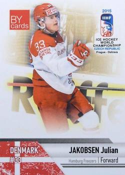 2015 BY Cards IIHF World Championship (Unlicensed) #DEN-09 Julian Jakobsen Front