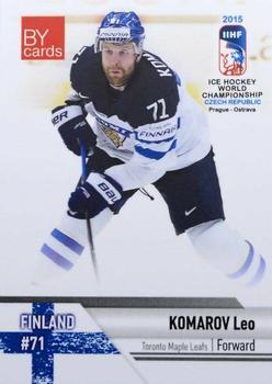 2015 BY Cards IIHF World Championship (Unlicensed) #FIN-21 Leo Komarov Front