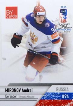 2015 BY Cards IIHF World Championship (Unlicensed) #RUS-11 Andrei Mironov Front