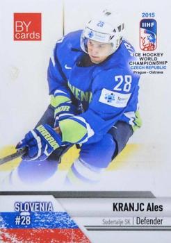 2015 BY Cards IIHF World Championship (Unlicensed) #SLO-05 Ales Kranjc Front