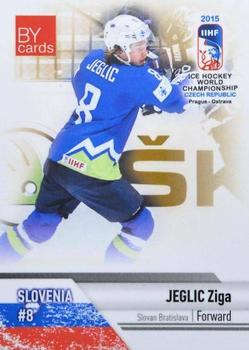 2015 BY Cards IIHF World Championship (Unlicensed) #SLO-07 Ziga Jeglic Front