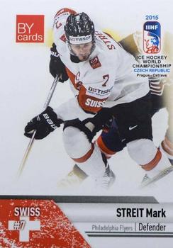 2015 BY Cards IIHF World Championship (Unlicensed) #SUI-03 Mark Streit Front
