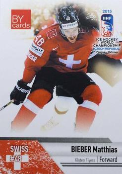 2015 BY Cards IIHF World Championship (Unlicensed) #SUI-08 Matthias Bieber Front