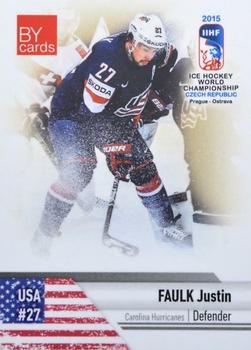 2015 BY Cards IIHF World Championship (Unlicensed) #USA-08 Justin Faulk Front