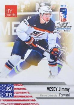 2015 BY Cards IIHF World Championship (Unlicensed) #USA-15 Jimmy Vesey Front