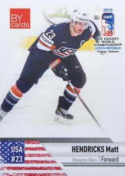 2015 BY Cards IIHF World Championship (Unlicensed) #USA-18 Matt Hendricks Front