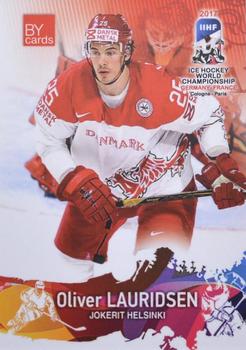 2017 BY Cards IIHF World Championship #DEN/2017-07 Oliver Lauridsen Front