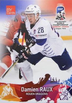 2017 BY Cards IIHF World Championship #FRA/2017-07 Damien Raux Front