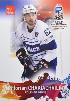 2017 BY Cards IIHF World Championship #FRA/2017-09 Florian Chakiachvili Front