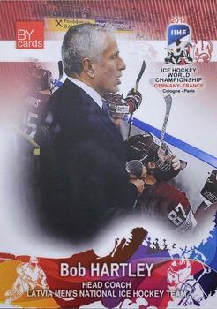 2017 BY Cards IIHF World Championship #LAT/2017-25 Bob Hartley Front
