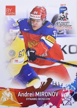 2017 BY Cards IIHF World Championship #RUS/2017-11 Andrei Mironov Front