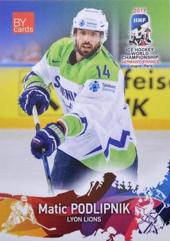2017 BY Cards IIHF World Championship #SLO/2017-05 Matic Podlipnik Front