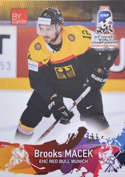 2017 BY Cards IIHF World Championship #GER/2017-12 Brooks Macek Front