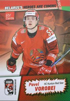 2018 BY Cards IIHF World Championship (Unlicensed) #BLR/2018-11 Pavel Vorobei Front