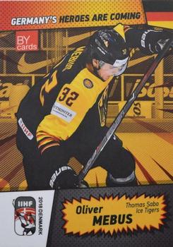 2018 BY Cards IIHF World Championship (Unlicensed) #GER/2018-06 Oliver Mebus Front
