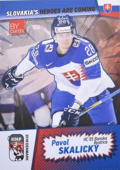 2018 BY Cards IIHF World Championship (Unlicensed) #SVK/2018-20 Pavol Skalicky Front