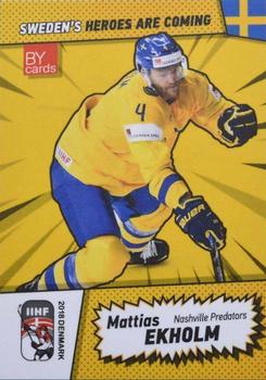 2018 BY Cards IIHF World Championship (Unlicensed) #SWE/2018-05 Mattias Ekholm Front