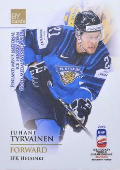 2019 BY Cards IIHF World Championship #FIN/2019-16 Juhani Tyrvainen Front