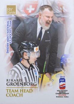 2019 BY Cards IIHF World Championship #SWE/2019-25 Rikard Groenborg Front
