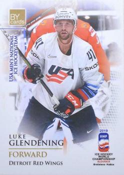2019 BY Cards IIHF World Championship #USA/2019-44 Luke Glendening Front