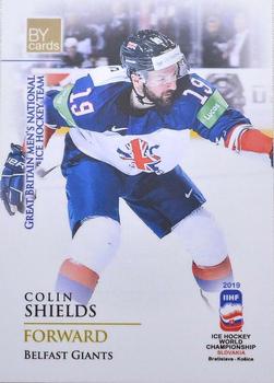 2019 BY Cards IIHF World Championship #GBR/2019-42 Colin Shields Front